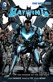 Batwing. Volume 2, issue 7-12, In the Shadow of the Ancients cover image