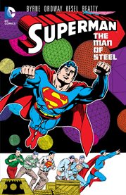 Superman, the man of steel. Volume 7 cover image