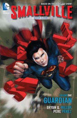 Cover image for Smallville Season 11 Vol. 1: The Guardian