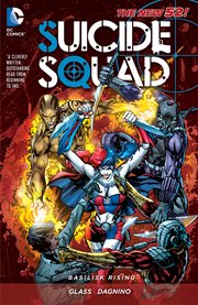 Suicide squad. Volume 2, Basilisk rising cover image