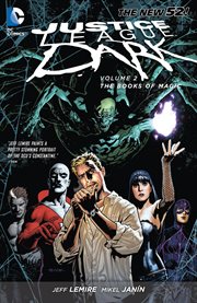 Justice league dark vol. 2: the books of magic cover image