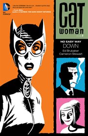 Catwoman. Volume 2, issue 10-24, No easy way down cover image