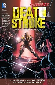 Deathstroke. Volume 2 cover image