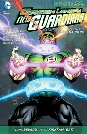 Green Lantern: New Guardians. Volume 2, issue 8-12, Beyond hope cover image