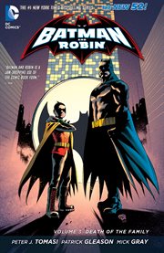 Batman & robin volume 3: death of the family cover image