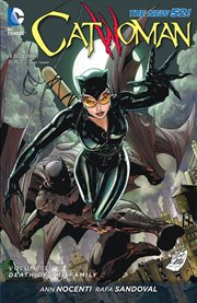 Catwoman vol. 3: death of the family. Volume 3, issue 13-18 cover image