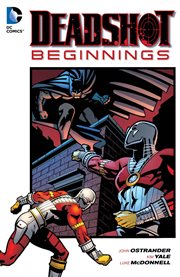 Deadshot: Beginnings cover image