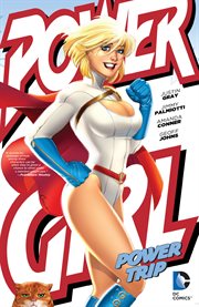 Power girl: power trip cover image