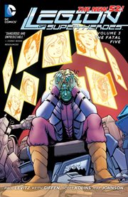 Legion of super-heroes. Volume 3 cover image