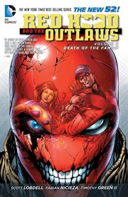 Red hood and the outlaws vol. 3: death of the family cover image