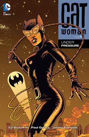 Catwoman. Volume 3, issue 25-37, Under Pressure cover image