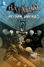 Batman: Arkham unhinged. Volume 4, issue 16-20 cover image