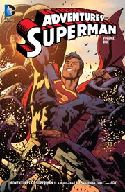 Adventures of Superman. Volume 1, issue 1-5 cover image