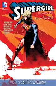 Supergirl. Volume 4, issue 21-25, Out of the Past cover image