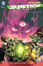 Justice League. Volume 4, issue 18-23, The Grid cover image