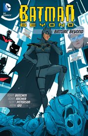 Batman Beyond: Batgirl Beyond cover image