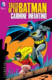 Tales of the Batman : Carmine Infantino
