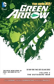 Green Arrow. Volume 5, The outsiders war cover image