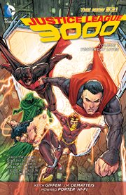 Justice League 3000. Volume 1, Yesterday lives cover image