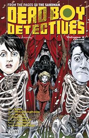 Dead boy detectives. Volume 2 cover image