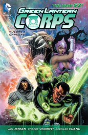 Green Lantern Corps. Volume 5, issue 28-34, Uprising cover image
