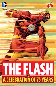 The flash: a celebration of 75 years cover image