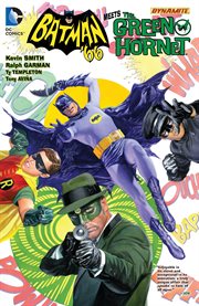 Batman '66 Meets the Green Hornet. Issue 1-6 cover image