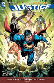 Justice League. Volume 6, issue 31-39, Injustice league