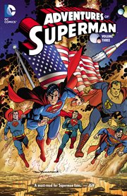 Adventures of Superman. Volume 3, issue 11-17 cover image