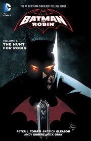 Batman and robin. Volume 6 cover image