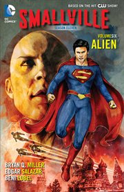 Smallville season eleven. Volume 6, Alien cover image