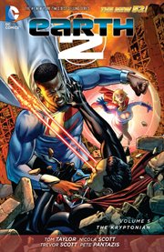 Earth 2. Volume 5, issue 21-26, The Kryptonian cover image