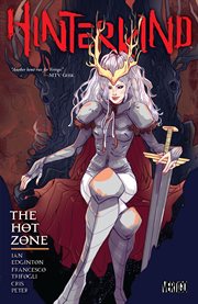 Hinterkind. Volume 3, issue 13-18, The hot zone cover image