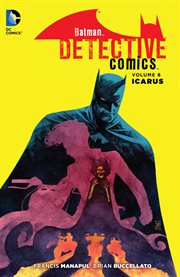 Batman/Detective Comics. Volume 6, issue 30-34, Icarus cover image