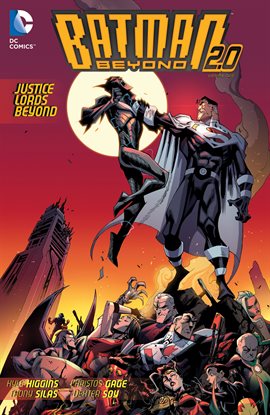 Cover image for Batman Beyond 2.0 Vol. 2: Justice Lords Beyond