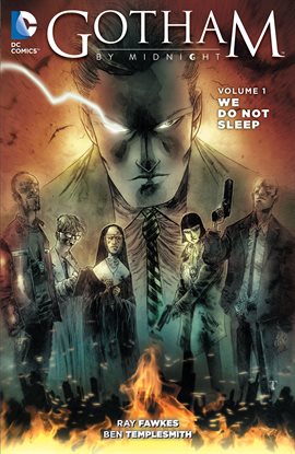 Cover image for Gotham By Midnight Vol. 1: We Do Not Sleep