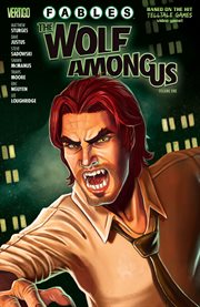 Fables: a wolf among us. Volume 1 cover image