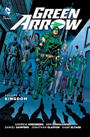 Green Arrow. Volume 7, issue 35-40, Kingdom cover image