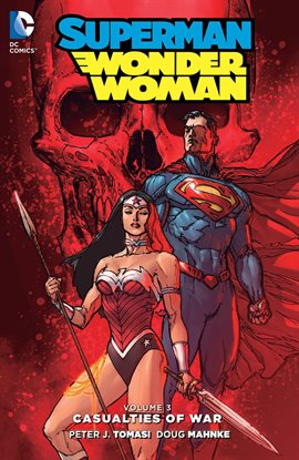 Cover image for Superman/Wonder Woman Vol. 3: Casualties of War