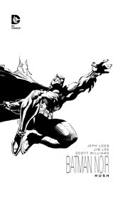 Batman Noir : Hush. Issue 609-619 cover image