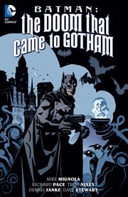 Batman : the doom that came to Gotham. Issue 1-3