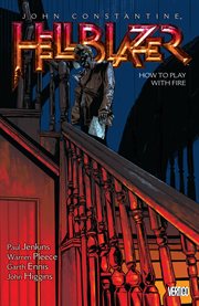 John Constantine, Hellblazer. Volume 12, issue 121-133, How to play with fire cover image