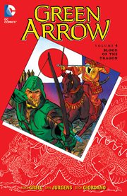 Green Arrow. Volume 4, issue 21-28, Blood of the dragon cover image