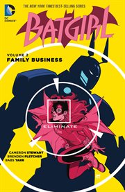 Batgirl. Volume 2, Family business cover image