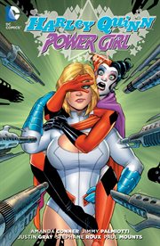 Harley Quinn and Power Girl. Issue 1-6 cover image