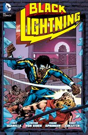 Black Lightning. Issue 1-11