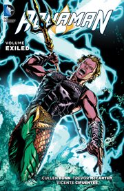 Aquaman. Volume 7, issue 41-48, Exiled cover image