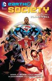 Earth 2: society vol. 1: planetfall. Volume 1, issue 1-7 cover image