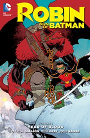 Robin, son of Batman. Volume 1, issue 1-6, Year of blood cover image