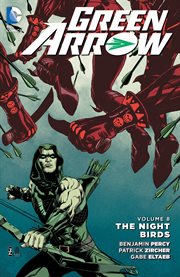Green Arrow. Volume 8, issue 41-47, The night birds cover image